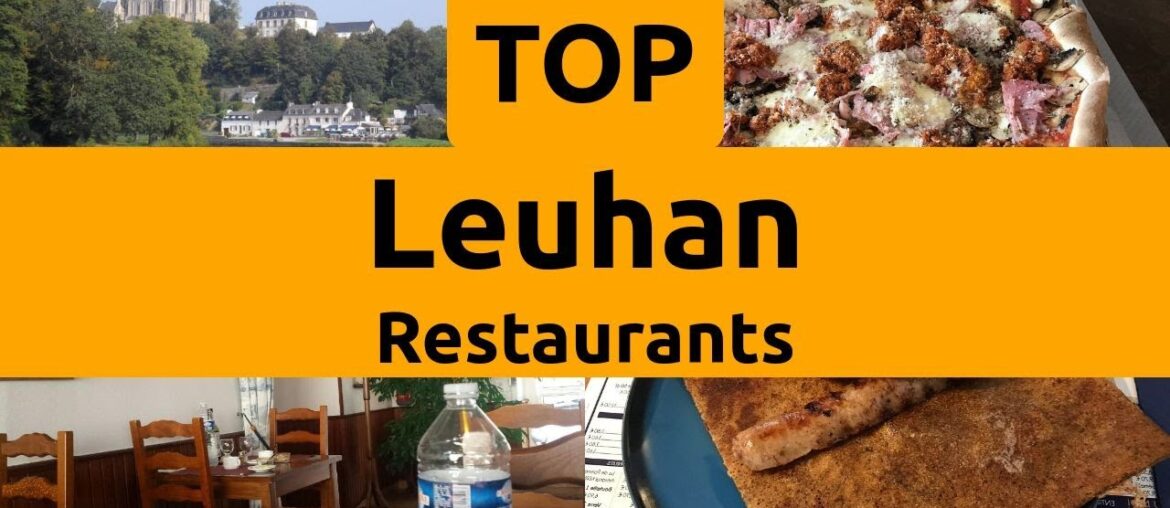 Top Restaurants to Visit in Leuhan, Finistere | Brittany – English Top Restaurants to Visit in Leuhan, Finistere | Brittany - English