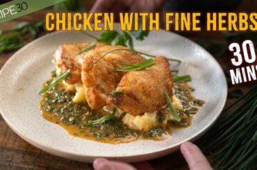 Try this Amazing Chicken with Fines Herbs Sauce