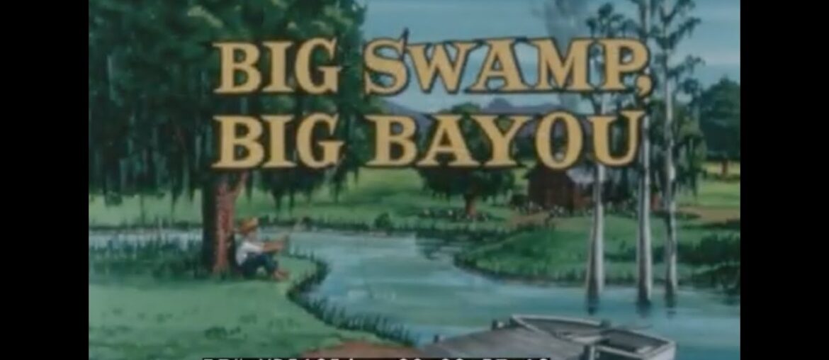 “BIG SWAMP BIG BAYOU” 1968 OKEFENOKEE SWAMP & SOUTHERN LOUISIANA TRAVELOGUE FILM XD51854 “BIG SWAMP BIG BAYOU” 1968 OKEFENOKEE SWAMP & SOUTHERN LOUISIANA TRAVELOGUE FILM XD51854
