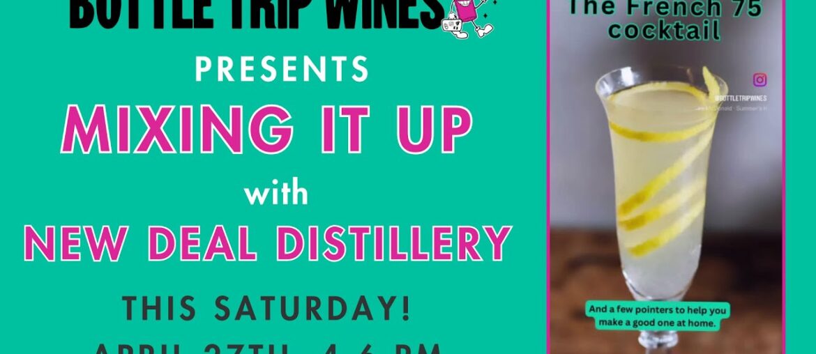 Bottle Trip Wines presents How to Make a French 75 Cocktail Bottle Trip Wines presents How to Make a French 75 Cocktail