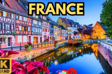 FRANCE 8K Ultra HD Travel Video
