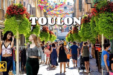 Exploring Toulon Ville: Stunning French Riviera Walking Tour In 4k