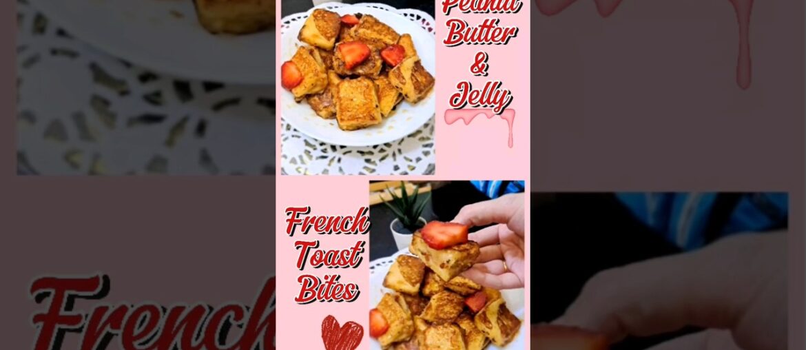 Peanut Butter and Jelly French Toast Bites | PB&J French Toast | Stuffed French Toast #shorts #easy