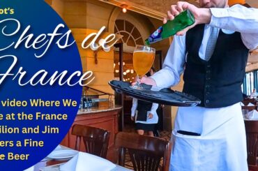 Chefs de France - Fine Dining in Epcot's France Pavilion