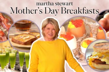 Martha Stewart's Best Mother's Day Recipes for an Amazing Breakfast in Bed