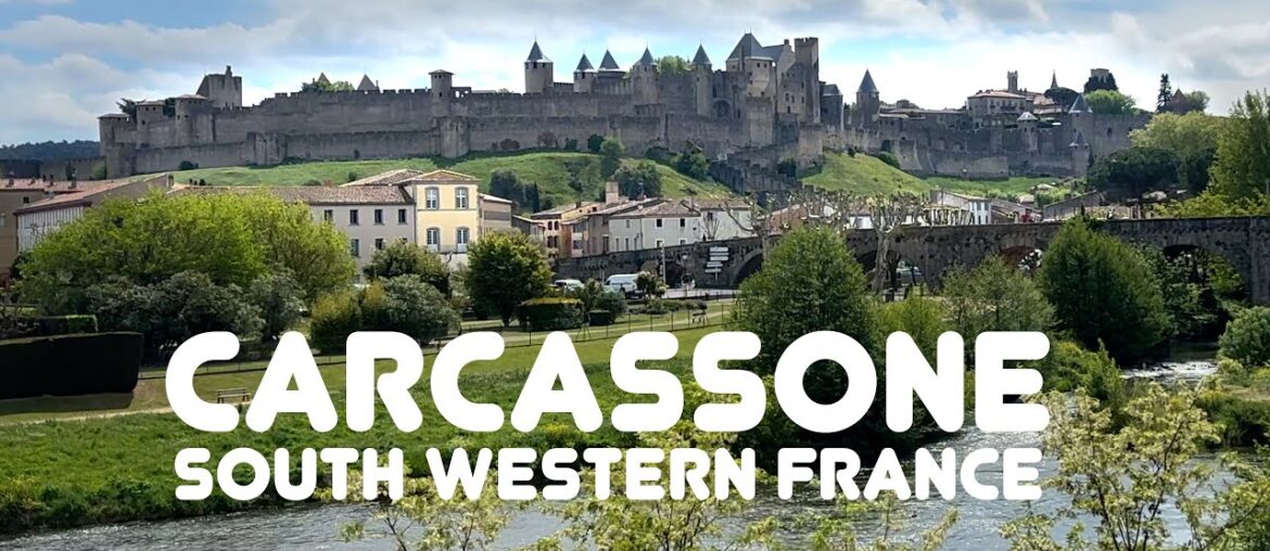 French Adventures - Carcassonne South West France. Filmed May 2024 4K