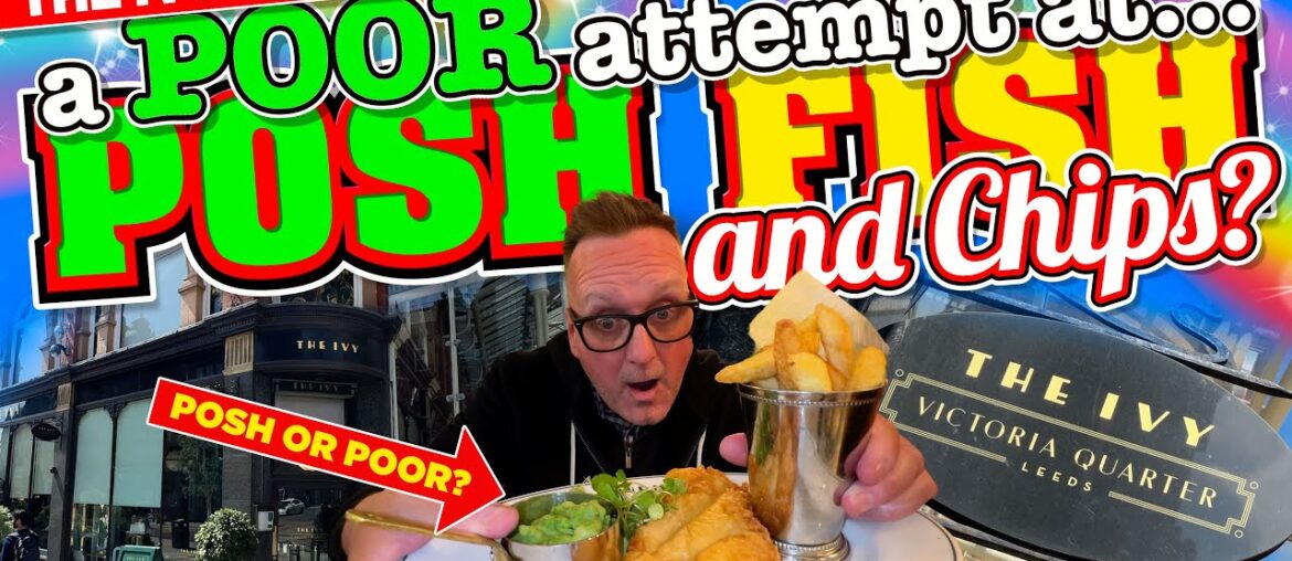 The IVY - A POOR attempt at POSH Fish and Chips?