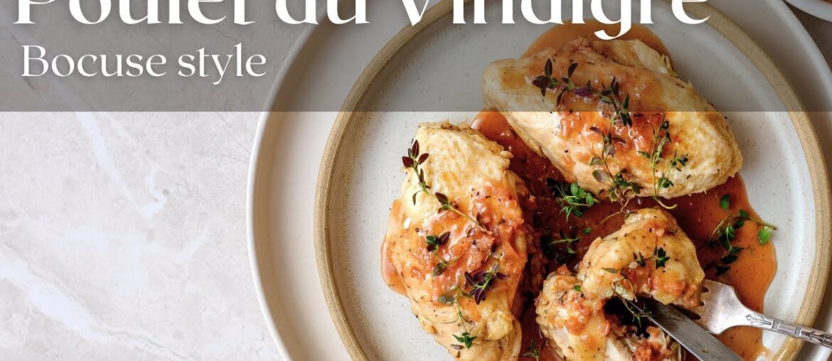 Chicken in vinegar sauce Bocuse style