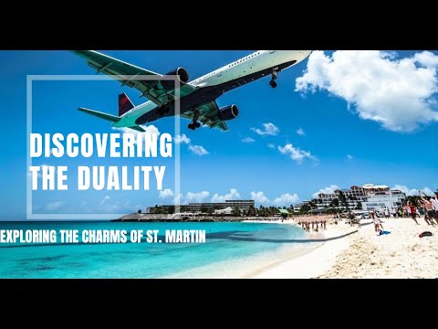 “Discovering the Duality: Exploring the Charms of St. Martin” #ExploreStMartin #VacationGoals "Discovering the Duality: Exploring the Charms of St. Martin" #ExploreStMartin #VacationGoals