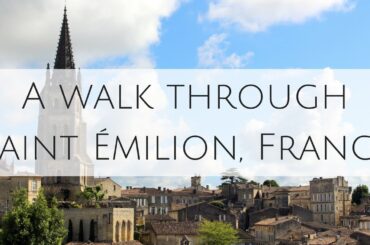 Facebook Live: A walk through the wine town of Saint Emilion, France