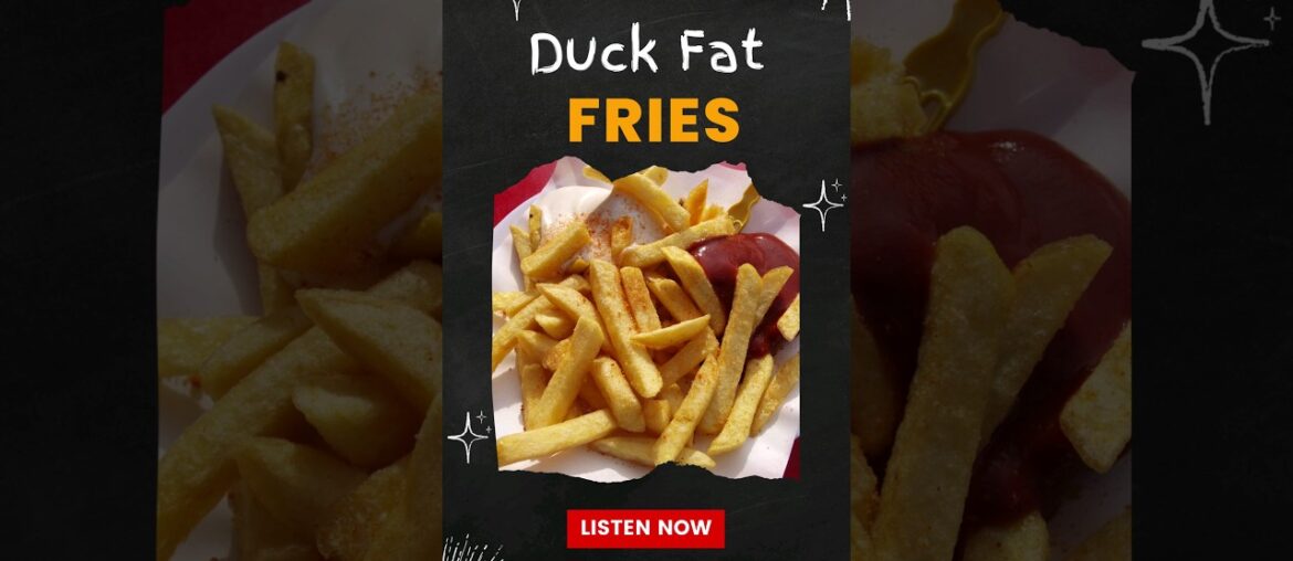 Crispy Perfection: Elevating Your Potato Game with Duck Fat Fries Crispy Perfection: Elevating Your Potato Game with Duck Fat Fries