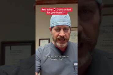 Red Wine...Good or Bad for your heart?? #heartdoctor #heartsurgeon #redwine #alcohol #fyp