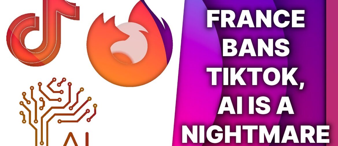 Firefox collects data, AI is a disaster, France bans TikTok (sort of): Linux & Open Source News Firefox collects data, AI is a disaster, France bans TikTok (sort of): Linux & Open Source News