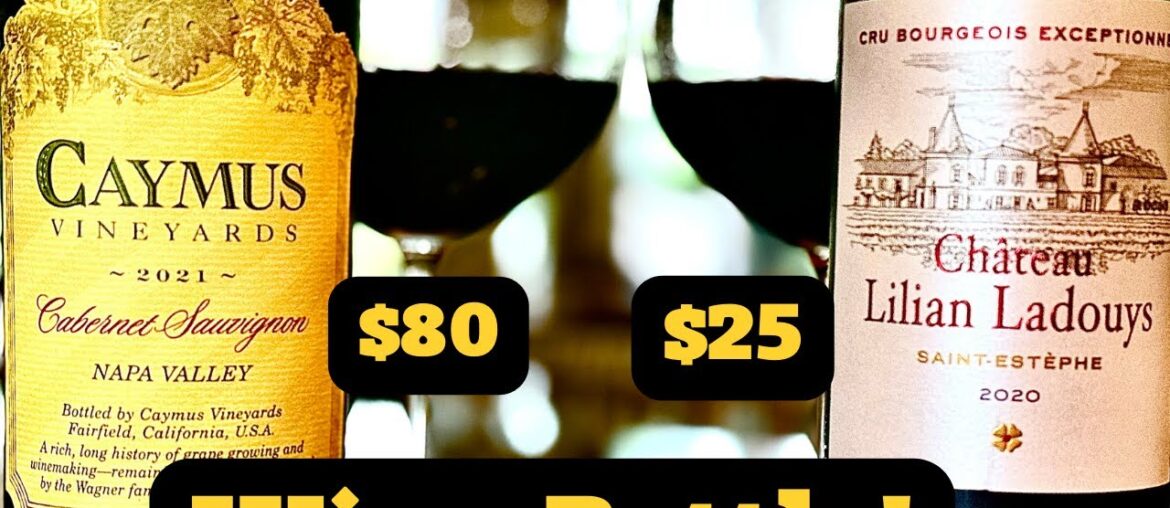 Wine Battle: CAYMUS CABERNET vs $25 BORDEAUX!