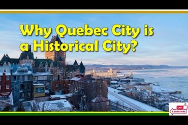The Historical Quebec city