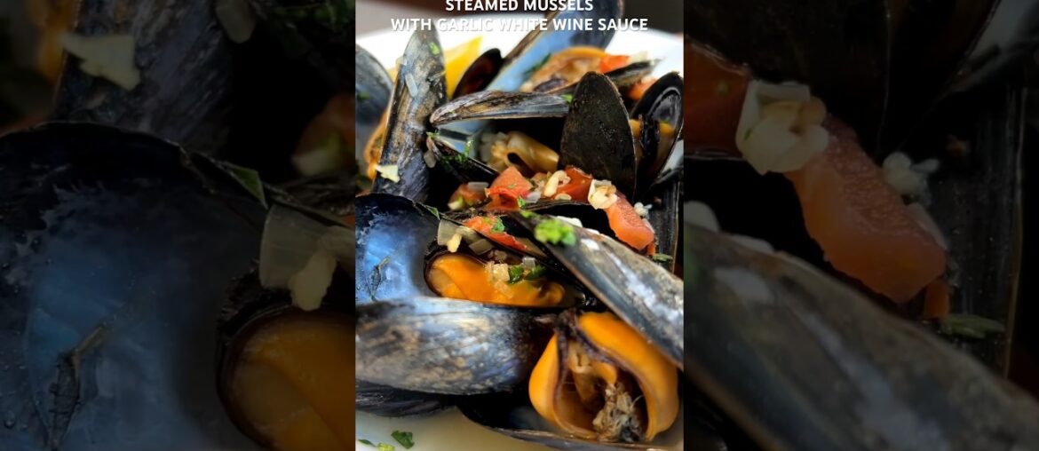 Easy Steamed Mussels in Garlic White Wine Sauce #shorts