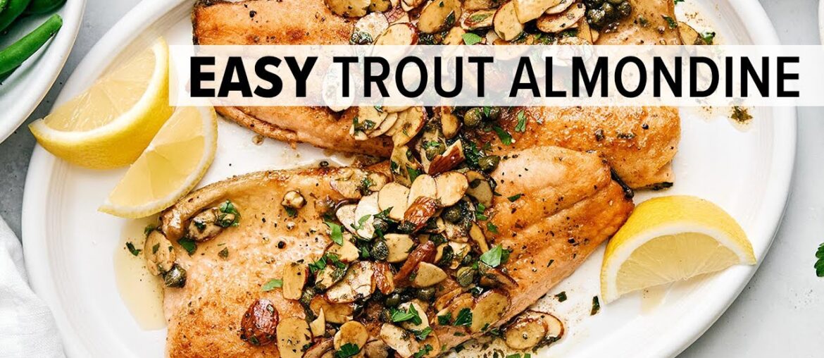 TROUT ALMONDINE | The Best Rainbow Trout Recipe! TROUT ALMONDINE | The Best Rainbow Trout Recipe!