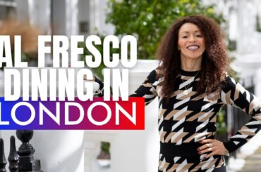 The Best Al Fresco Dining spots in London