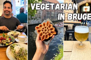Vegetarian Food Explorations in Bruges | Must-try Belgian Waffles, Fries & Beer