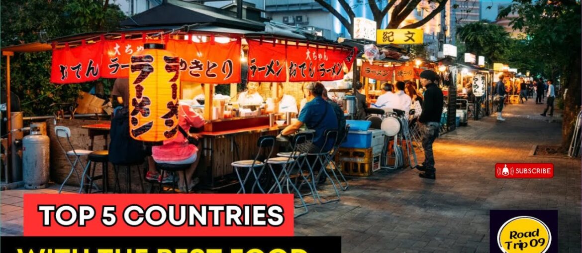 5 Countries With The Most Mouth-watering Cuisine 5 Countries With The Most Mouth-watering Cuisine