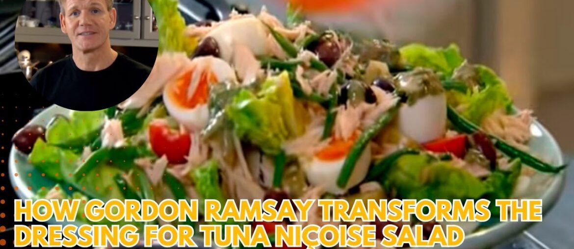 Gordon Ramsay Nicoise Salad: Your Shortcut to Fine Dining!