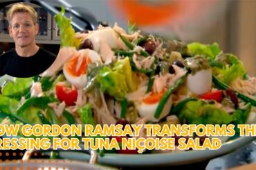 Gordon Ramsay Nicoise Salad: Your Shortcut to Fine Dining!