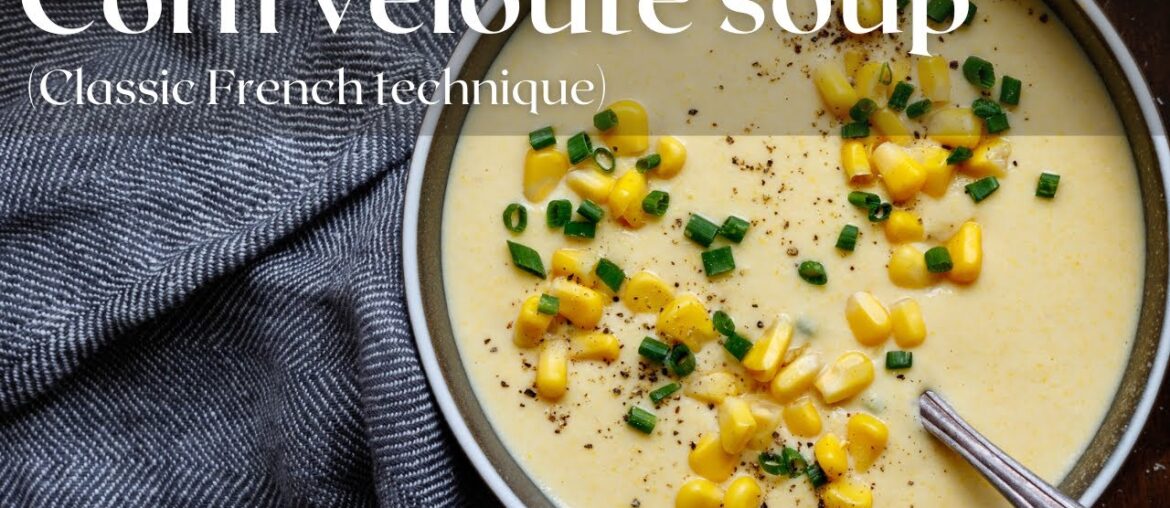Corn velouté soup (from my cookbook) Corn velouté soup (from my cookbook)