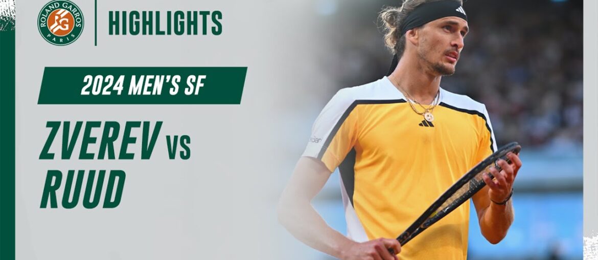 Zverev vs Ruud Semi-final Highlights | Roland-Garros 2024
