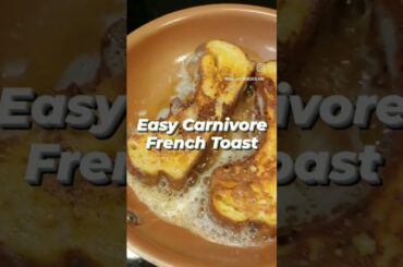 Easy Carnivore French Toast #carnivorediet #carnivorerecipes #carnivore #fyp