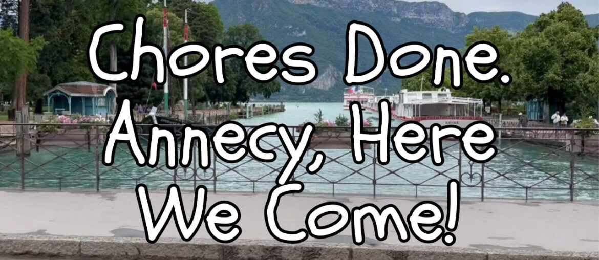 Perks of Living in Central France - Traveling to Annecy