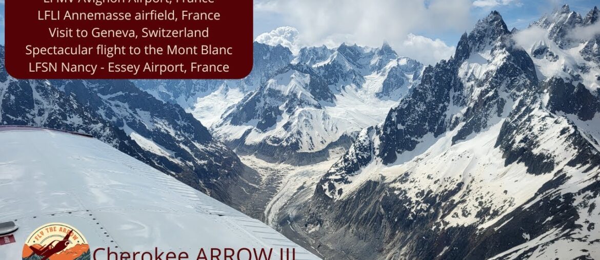 Piper Arrow III | Nuits-Saint-Georges | Avignon | Mont Blanc | Annemasse | Geneva | Nancy-Essey