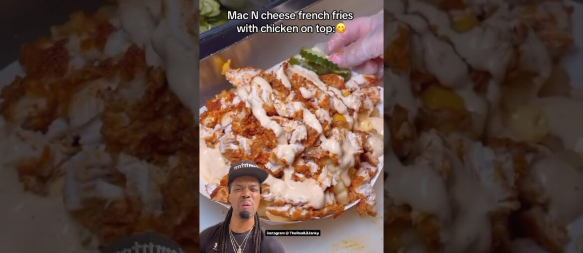 Mac N cheese french fries with chicken on top : Mac N cheese french fries with chicken on top :