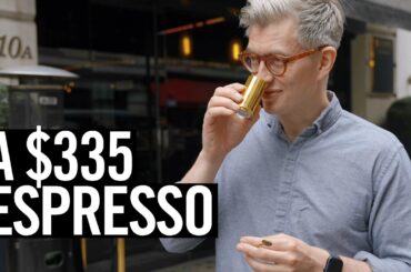 Why Did This Espresso Cost $335?