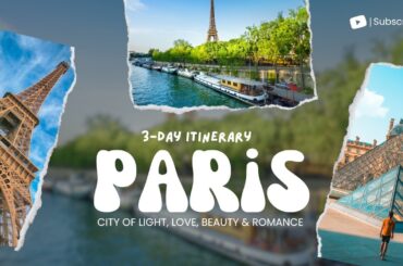 Explore Paris in 3 Days: Your Ultimate Travel Guide | WorldinDays