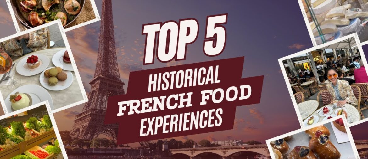 Top 5 Historical French Food Experiences | DocuVLOG | PARIS | Bianca Valerio Top 5 Historical French Food Experiences | DocuVLOG | PARIS | Bianca Valerio