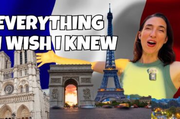 27 Things to Know Before Visiting Paris | First Trip to Paris