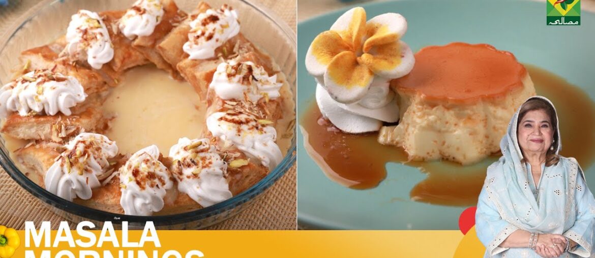 French Caramel Pudding & Umali | Chef Shireen Anwar | Masala Mornings | 25 June 24 | MasalaTV French Caramel Pudding & Umali | Chef Shireen Anwar | Masala Mornings | 25 June 24 | MasalaTV