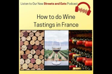 How to Do Wine Tastings in France