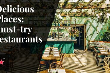 Delicious Places: your guide to the most stunning restaurants | Fine Dining Lovers