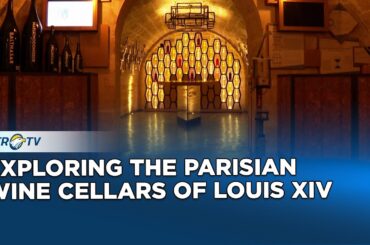 Exploring The Parisian Wine Cellars Of Louis XIV