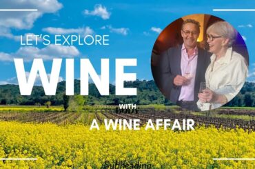Let's Explore Wine with A Wine Affair [Explaining Languedoc's Newest Wine Regions]