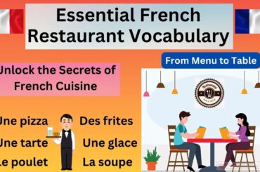 Most Common French Phrases Used @ "FRENCH RESTAURANT"