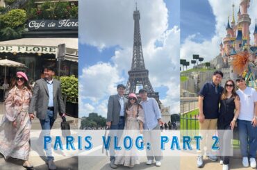 Paris Vlog Part 2: Disneyland, Eiffel Tower, Arc di Triomphe, Seine River, Outlet Shop, & more!