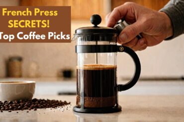 7 Best Coarse Ground Coffee for French Press 2024