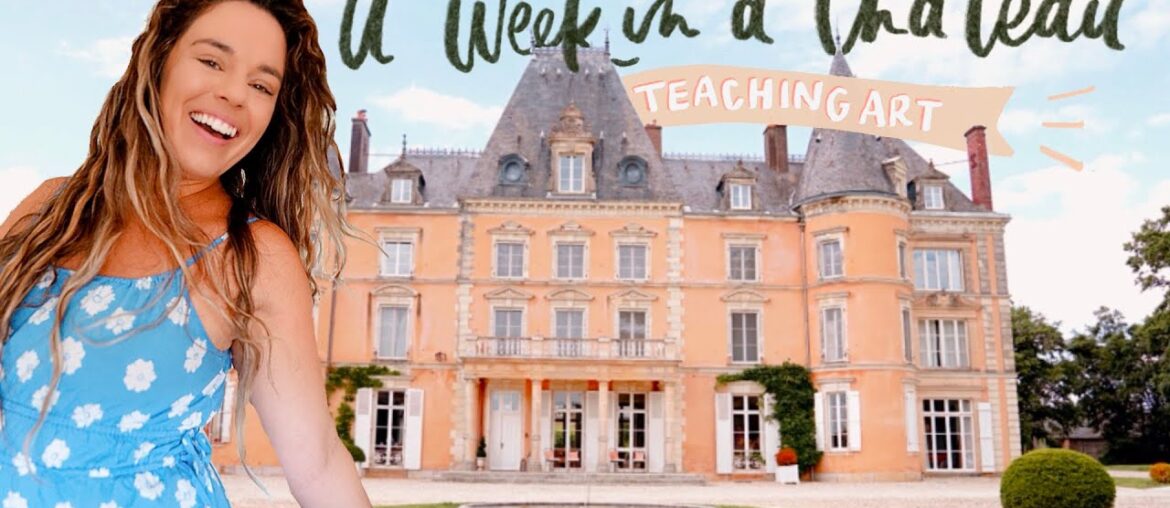 My Art Took me to France! | Part two | Chateau Life My Art Took me to France! | Part two | Chateau Life