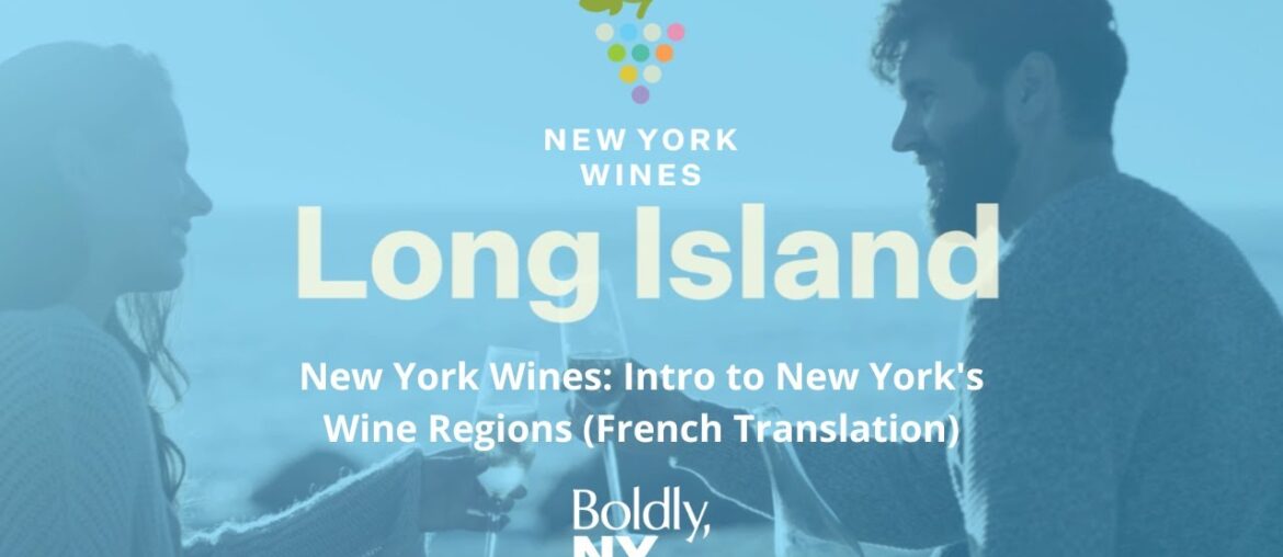 New York Wines: Long Island (French Translation)