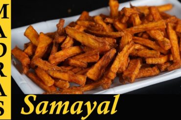 Sweet Potato Fries Recipe in Tamil