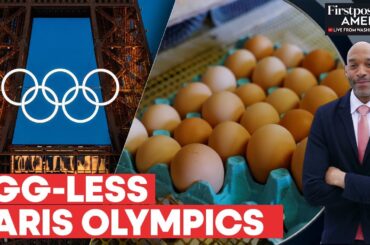 Egg Crisis at Paris Olympics: Athletes Face Food Shortage | Firstpost America