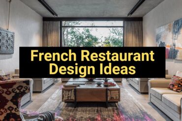 French Restaurant Design Ideas - Suren Space