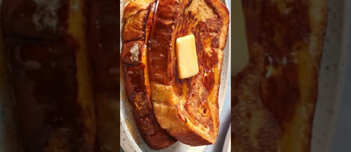 French Toast Recipe | Breakfast